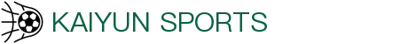开云·体育(官网)-官方登录入口-KAIYUNSPORTS